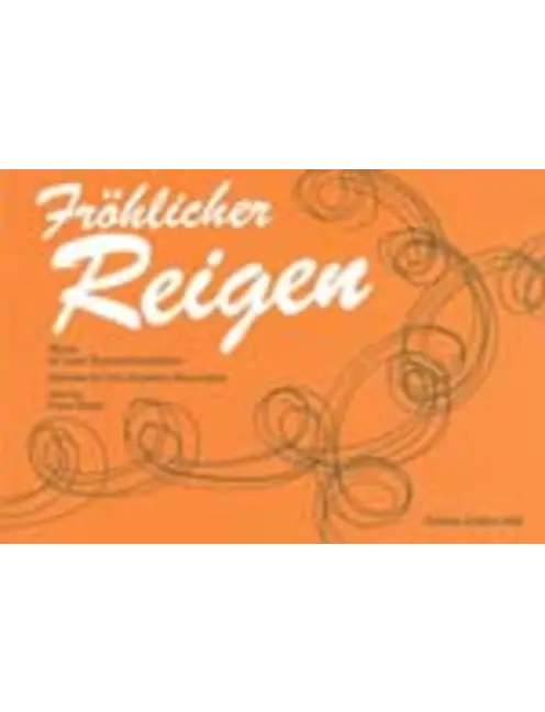 Fröhlicher Reigen